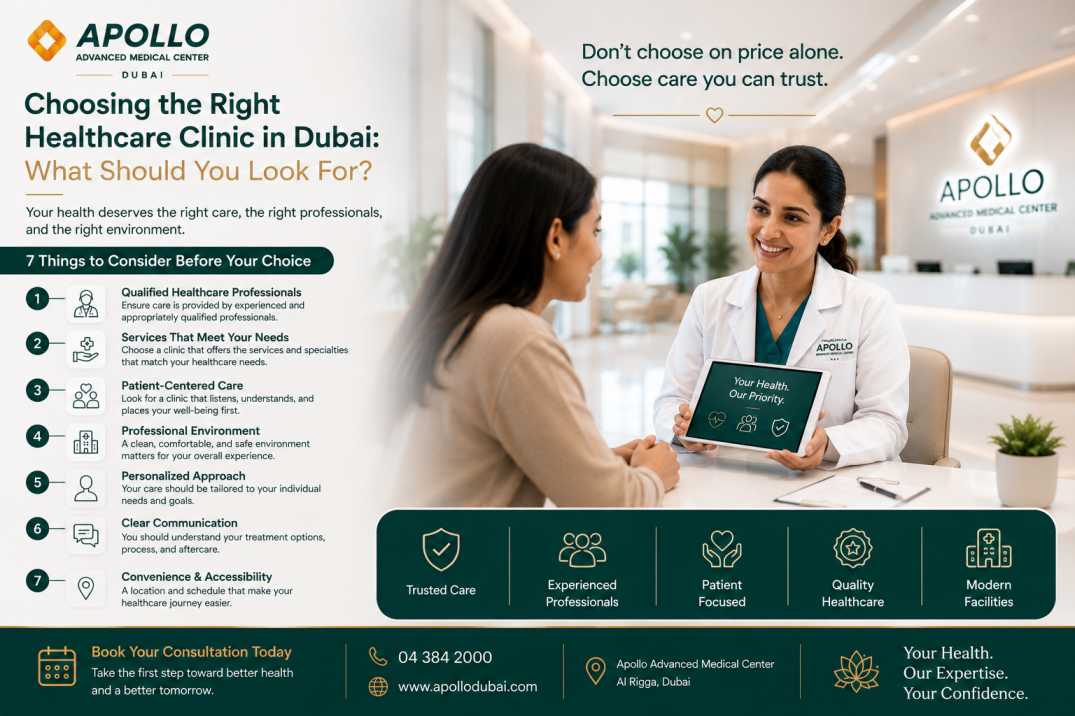 Choosing the Right Healthcare Clinic in Dubai What Should You Look For