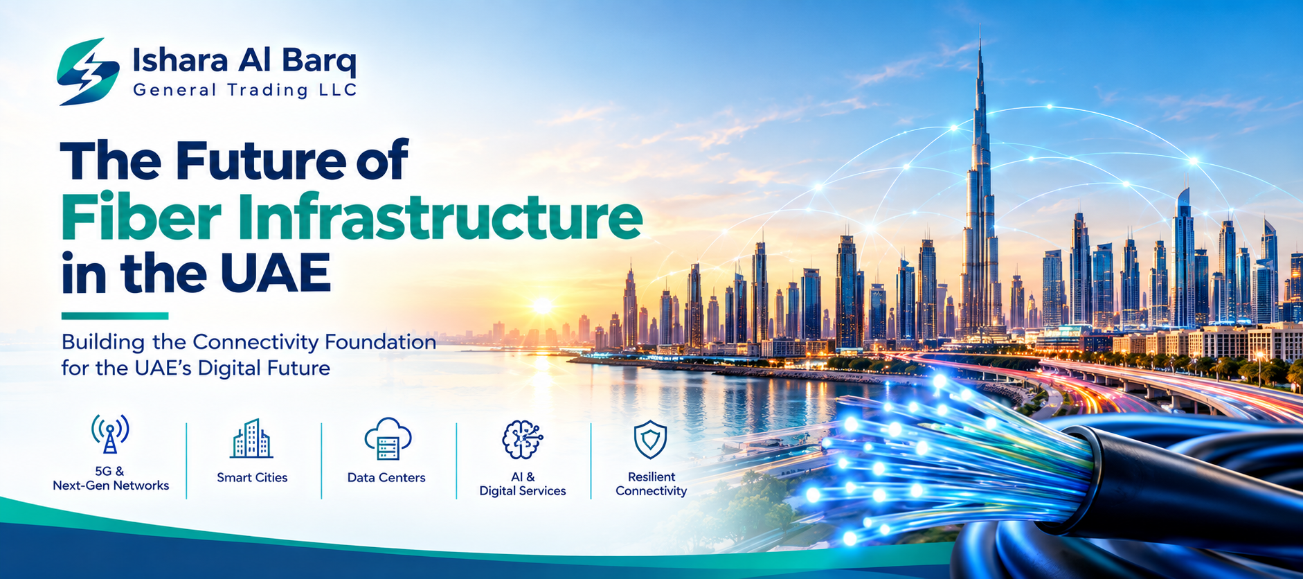 The Future of Fiber Infrastructure in the UAE