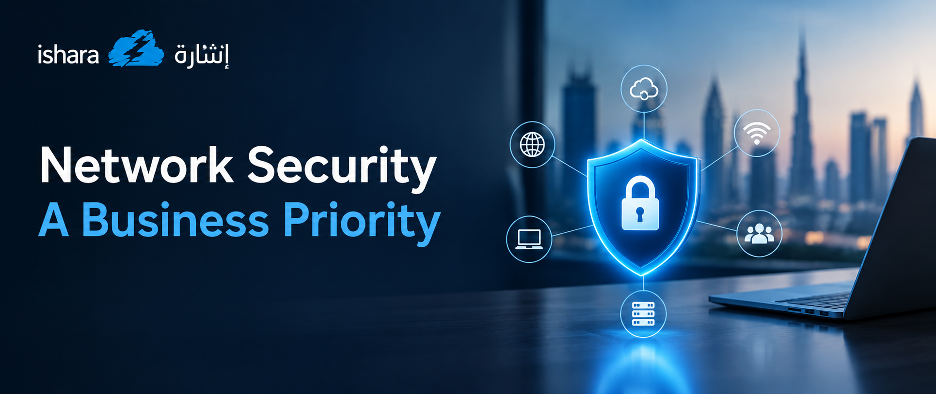 The Role of Network Security in Modern Business Infrastructure