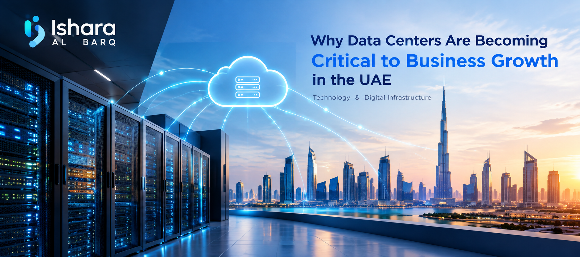 Why Data Centers Are Becoming Critical to Business Growth in the UAE