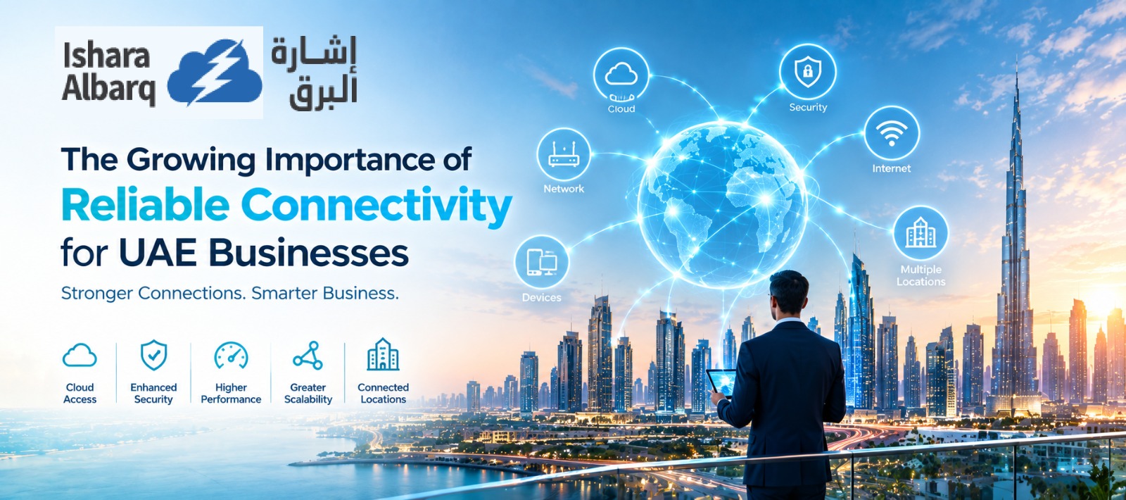 The Growing Importance of Reliable Connectivity for UAE Businesses