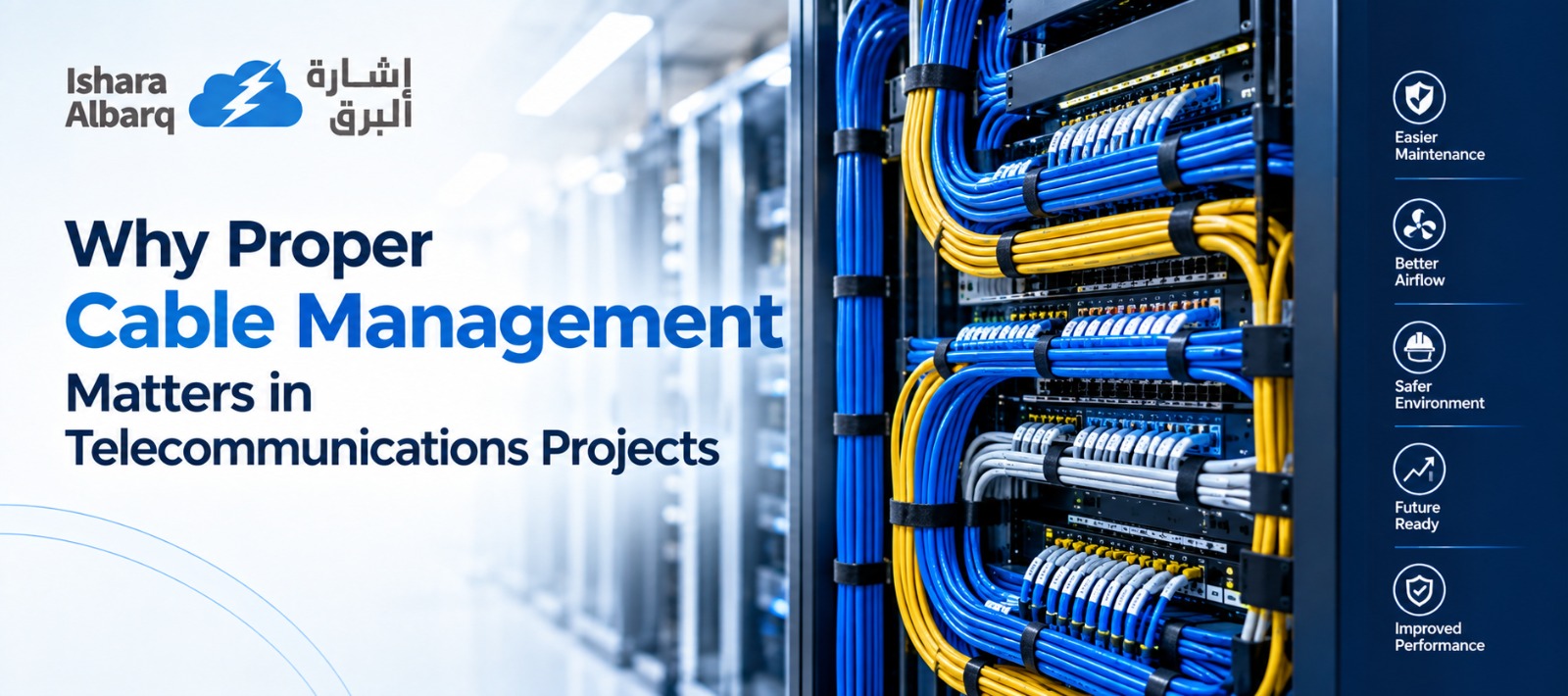 Why Proper Cable Management Matters in Telecommunications Projects