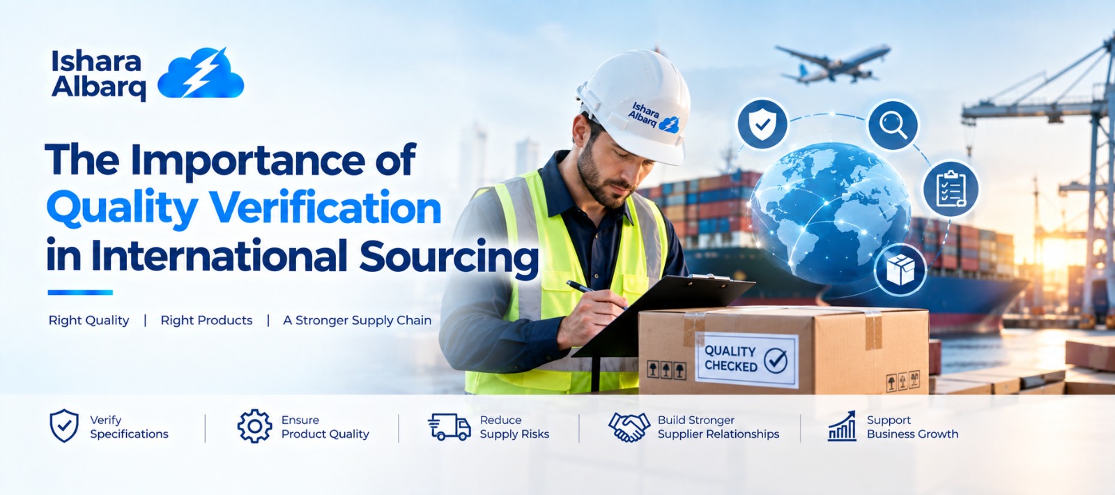 The Importance of Quality Verification in International Sourcing