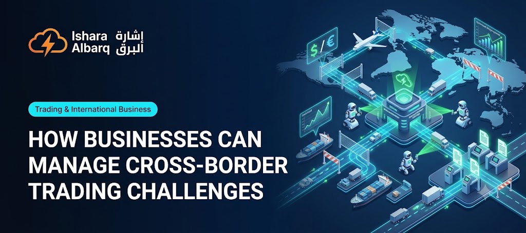 How Businesses Can Manage Cross-Border Trading Challenges