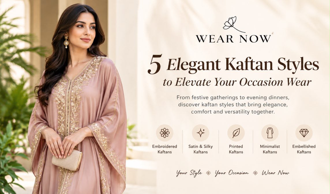 5 Kaftan Styles Perfect for Elegant Occasions